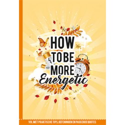 How to be more energetic (...