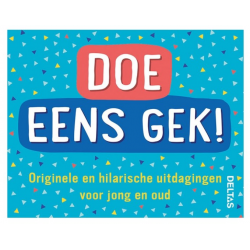 Doe eens gek!